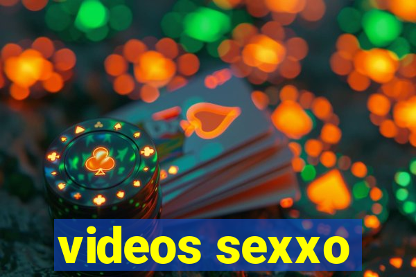 videos sexxo